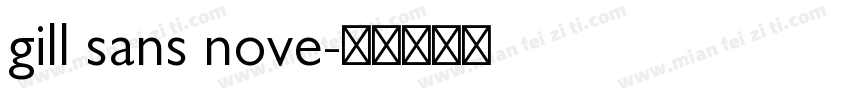 gill sans nove字体转换